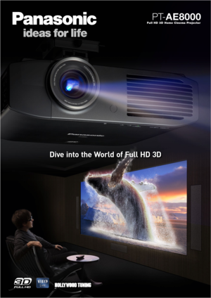 Page 1Dive  into  the  World  of  Full  HD  3D
Full HD 3D Home Cinema Projector
PT-AE8000   