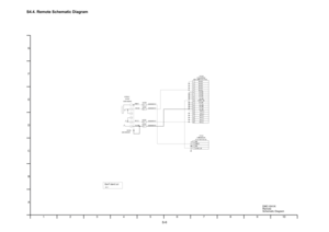 Page 67
S-6
S4.4. Remote Schematic Diagram
ConfidentialUntil
J0JBC0000107LB7353
J0JBC0000107LB7352
J0JBC0000107LB7350
J0JBC0000107LB7351
VA7350D4ED18R00008
1
3
5
6
4
2
K2HD104D0002JK7350
1
34
2
K1MN04BA0208FP7351
1
9
7
5
32
4
6
8
1920
1415
13
18
1617
10
1211
FP7350K1KA20A0030620P3.5JMCS-G-B-TF(N)
[EXTMIC]
MIC[R]
MIC[R]MIC[R]
MIC[R]
MIC[R]MIC[R]
REMOTE
REMOTE
MIC[L]
MIC[L]
MIC[L]MIC[L]
MIC[L]MIC[L]MIC[L]
AD_GND
AD_GND
AD_GNDAD_GND
AD_GND
AD_GND
AD_GND
AD_GNDAD_GND
(FF14-4A-R11B-C3)
EXTMIC_ON
EXTMIC_ONGND
GND...