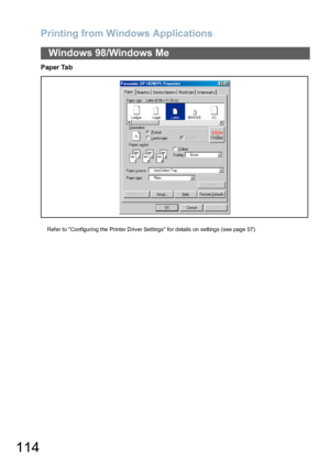 Page 114Printing from Windows Applications
114
Paper Tab
Refer to  Configuring the Printer Driver Settings for details on settings (see page 57).
Windows 98/Windows Me
Downloaded From ManualsPrinter.com Manuals 