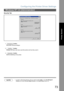 Page 73Configuring the Printer Driver Settings
73
Windows NT 4.0 (Administrator)
Printer Section
Security Tab
1. button
Set printer access privileges.
2. button
Displays the users who have used this printer and how they used it.
3. button
Set the ownership of the printer.
NOTE1. In order to utilize these features, first you need to select Audit... from User Managers 
Policies and enable File and Object Access in the Audit Policy dialog  box.
Permissions
Auditing
Ownership
Downloaded From ManualsPrinter.com...