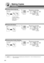 Page 46
46
Making Copies
Zoom/Effects
■ Stamping (Page Numbering)
Page numbers can be automatically stamped
on each page.
1/8-1-
ADF only ∗
■
 Stamping (Date Stamp)
The date can be automatically stamped on each
page.
ADF only ∗
■
 Stamping (Issue Number Stamping)
An issue number can be automatically stamped
on each page.
ADF only ∗
01/05/2003
001
NOTE∗When copying with the Stamping mode combined with N in 1 mode, the Stamp\
ing mode can be
used from the platen.
The page numbering
format can be changed in...