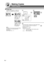 Page 3434
Making Copies
Creative Features
■ 2 Page Copy
Copying two facing pages or a Ledger size
original on two separate Letter size sheets.
Letter
Ledger Ledger
Platen
Example: Ledger size original
12
6
The following steps, illustrate how to make multiple copies
when the Sort Mode is selected. (See page 42)
ANOTHER ORIGINAL?
1:YES 2:NO
1: YES 
→Continues to copy another original, repeat
steps 1 and 5-
.
2: NO  →Starts making copies.
Page Order: L
→R
Starts copying from
the Left page
Page Order: R →L
Starts...