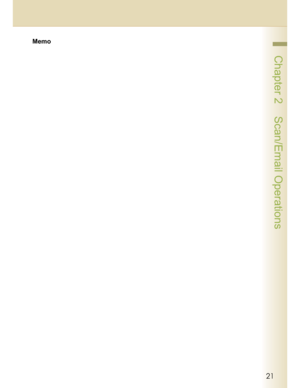 Page 2121
 Chapter 2    Scan/Email Operations
Memo
Downloaded From ManualsPrinter.com Manuals 