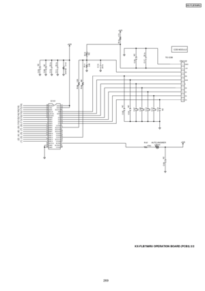 Page 269IC101
30RESET
33 TXD
32 RXD
31 SCLK
34 LATCH
35 START
42 KIN0
3 KIN1
7 KIN2
8 KIN3
11 KIN4
12 KIN5
13 KIN6
14 KIN7
43 KSL0 41
LED5 20
XLD14 9
XLD10 15
XLD12 2
LED6 29
D7 28
D6 27
D5 26
D4 25
E 24
R/W 23
RS 21
XLD15 40
VDD 17
VDD
44 KSL1 LED4 38
1 KSL2 22
LED1
10 KSL3 16
XLD11
4 KSL4 37
LED3
19 XLD13 5
XLD8
18 GND 6
XLDX9
39 GND 36
LED2
+5VD
+5VD
+5VD
CN1021 GND
2 +5V
3V0
4RS
5 R/W
6E
7D0
8D1
9D2
10 D3
C110 Z0.1uC111 Z0.1u
NC
C116(   )NC
C108(   )
C117 Z0.1u
C113
Z0.1u
NC
C115(   )
C109 NC
(   )
NC
C107(...