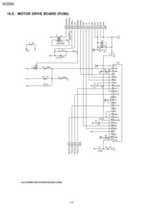 Page 27415.5. MOTOR DRIVE BOARD (PCB6)
IC11LG
2 Vref
3 VsA
4 Io
5 IN2
6 IN1
7 Vcc
8 VmmA
9 OUT1
10 RsA
11 OUT2
12 NC
13 PG
14 NC
15 OUT3
16 NC
17 NC
18 RsB
19 OUT4
20 VmmB
21 Vcc
22 IN4
23 IN3
24 I1
25 NC
26 VsB
27 C/R
CN21 OUT1(A)
2 OUT2(*A)
3 OUT3(B)
4 OUT4(*B)
PG
PG
PG
+24V
PG
CN1124V
224V
3PG
4PG
5XA
6A
7B
8XB
9PWD1
10PWD2
115V
12
GND
13
SENLED
14PAPER
PS1CNA1006N01
2
3
4
PG
+5V
PG
C8 Z0.1
C1 Z0.1C3 Z0.1
C6
Z0.1
C5
Z0.1
C7
K3300
C4
6.3V100
C2 50V330
J1 NC(   )
R4
0.47 2W
R6 NC(   )R1 330W
R2
0.47 2W
R5
18K...