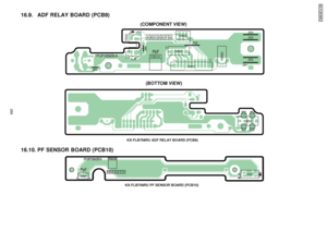 Page 28816.9. ADF RELAY BOARD (PCB9)
(BOTTOM VIEW)
(COMPONENT VIEW)
PFUP1259ZB-A
CN502
CN500
PCB-CH
CN501J500
J506 J504
J503
J502
J501
SW500 J505
PS500
1
1
111
5
3
ABCDEF G
SW501
KX-FLB758RU ADF RELAY BOARD (PCB9)
PbF
16.10. P
F SENSO R B OARD (P CB10)
PFUP1259ZB-B
PCB-CH
CN503 PS501
13ABCDEF G
PFUP1259ZB-B
PCB-CH
CN503 PS501
13ABCDEF G
KX-FLB758RU PF SENSOR BOARD (PCB10)
PbF
KX- FLB75 8RU
288
Downloaded From ManualsPrinter.com Manuals 