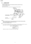 Page 163.2. CONNECTIONS
(1) Connec t the handse t cord.
The jack on the longer, uncoiled end of the handse t cord should be connec ted to the unit.
(2) Connec t the telepho ne line cord.
(3) Connec t the power cord.
 
     · 
  
  W hen the power is turned on for the first time, the unit will print some basic information.
Caution:
 
  
  · 
  
  When you operate this produce, the power outlet should be near the product and easily access ible.
 
  
  · 
  
  Be sure to use the telephone line cord included in...