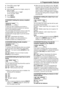 Page 678. Programmable Features
65
3.Press {1} to select “ON”.
4.Press {SET}.
5.Enter your code from 2 to 4 digits, using 0–9, 
{*} and {#}.
LThe default code is “;#9”.
LDo not enter “0000”.
6.Press {SET}.
7.Press {MENU}.
{#}{4}{3}{7} Setting the memory reception 
alert
RECEIVE ALERT
MODE=ON [V^]
To alert you with a beeping sound when a 
received fax document is stored into memory 
due to some existing problem.
The slow beeps will continue until you clear the 
printing problem and make sure the unit is...