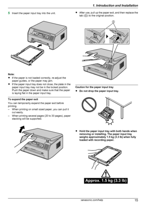 Page 155Insert the paper input tray into the unit.
Note:
R If the paper is not loaded correctly, re-adjust the
paper guides, or the paper may jam.
R If the paper input tray does not close, the plate in the
paper input tray may not be in the locked position.
Push the paper down and make sure that the paper
is laying flat in the paper input tray.
To expand the paper exit
You can temporarily expand the paper exit before
printing.
– When printing on small sized paper, you can pull it out easily.
– When printing...