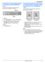 Page 172.1 Dialing mode (KX-MB1520
only)
If you cannot dial (page 34), change this setting
according to your telephone line service.
1 MMenu N
2 Press  MB NM1NM 2NM 0N to display  “DIALING MODE ”.
3 Press  M1 N or  M2 N to select the desired setting.
M 1 N “ PULSE ”: For rotary/pulse dial service.
M 2 N “ TONE ” (default): For tone dial service.
4 MSet N
5 Press  MMenu N to exit.
2.2 Selecting the operation mode
(Scan/Copy) (Fax: KX-MB1520
only)
You can select the desired mode by pressing the
following button...