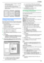 Page 25– Labels that are wrinkled, damaged or separatedfrom the backing sheet.
– Any sheet of labels that has spaces in it where some of the labels have been removed.
– Labels that do not completely cover the backing sheet as follows:
3.2 Easy Print Utility
By printing using the Panasonic Easy Print Utility instead
of the printer driver, you can use useful printing features
for your convenience.
– Preventing unnecessary prints by checking the preview on PC screen
– Combining multiple documents
– Saving a file...