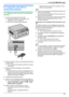 Page 396.7 Using the unit with an
answering machine
6.7.1 Setting up the unit and an answering
machine
1 Connect the answering machine ( A).
R Answering machine is not supplied. The
illustration is just an example.
R Remove the stopper ( B) if attached.
2 Set the number of rings on the answering machine to
4 rings or less.
R This will allow the answering machine to answer
the call first.
3 Record a greeting message on the answering
machine.
R We recommend you record a message up to 10
seconds long, and not to...