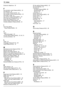 Page 76Extension telephone:  38
F
Fax activation code (Feature #434):   52
Fax features:   50
Fax number (Feature #103):   20
Fax number re-entry (Feature #422):   52
FAX ONLY mode:   37
Fax receive notify (Feature #451):   53
FAX ring count (Feature #210):   48
Flash time (Feature #121):   46
Frame margin (Feature #474):   54
Friendly reception (Feature #438):   53
I
Input tray setting Copy (Feature #460):   54
J
Jams Recording paper:   68
Journal report (Feature #402):   35, 50 , 72
Junk fax prohibitor:   40...