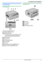 Page 91.4 Overview
1.4.1 Front view
* The pictured model is KX-MB1520.
Speaker (KX-MB1520 only)
Recording paper exit
R The unit can hold up to approximately 30 sheets
of printed paper. Remove the printed paper
before the recording paper exit becomes full.
Manual input tray
Document cover
Recording paper guides
Paper input tray
Front cover
External telephone jack (KX-MB1520 only)
Telephone line jack (KX-MB1520 only)
1.4.2 Rear view
Rear cover
Power switch
Power inlet
USB interface connector
For assistance,...