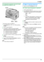 Page 355.1.2 Using the automatic document feeder
(KX-MB2010/KX-MB2030 only)
* The pictured model is KX-MB2010.
1 If the  MCopy N light is OFF, turn it ON by pressing
M Copy N.
2 Set the original (page 20).
3 If necessary, change the copy size (original
document size and recording paper size), resolution
and contrast according to the type of document.
R To select the copy size, see page 34.
R To select the resolution, see page 34.
R To select the contrast, see page 34.
4 If necessary, enter the number of copies...