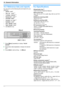 Page 9614.1 Reference lists and reports
You can print out the following lists and reports for your
reference.
– “SETUP LIST ”
– “TEL NO. LIST ”*1
– “JOURNAL REPORT ”*1
– “BROADCAST LIST ”*1
– “PRINTER TEST ”
– “CALLER ID LIST ”*1
– “ADDRESS LIST ”
– “FTP SERVER LIST ”
– “SMB FOLDER LIST ”
*1 KX-MB2030 only
1 Press  MMenu N repeatedly to display  “PRINT
REPORT ”.
2 Press  MF N or  ME N repeatedly to display the desired
item.
3 Press  MSet N to start printing.  A M Menu N
14.2 Specifications
n Applicable lines...