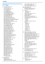 Page 10215. Index
102
15 .  I nd ex
15.1 Index
# #101 Date and time: 25
#102 Your logo: 26
#103 Your fax number: 26
#110 Language: 56
#114 Location: 56
#120 Dialling mode: 22
#121 Recall/flash time: 56
#145 LCD display contrast: 56
#155 Change password: 57
#161 Ringer pattern: 57
#210 FAX ring count: 57
#212 TEL/FAX ring count: 59
#216 Automatic Caller ID list: 53
#380 Paper size in the paper input tray: 57
#401 Sending report: 43, 59
#402 Automatic journal report: 44, 59
#403 Power save: 57
#404 Manual answer...