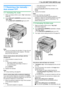 Page 497. Fax (KX-MB773/KX-MB783 only)
49
7.7 Receiving a fax manually – 
Auto answer OFF
7.7.1 Activating TEL mode
1
Make sure feature #404 is set to “TEL” beforehand 
(page 59).
2Press {FAX AUTO ANSWER} repeatedly to display 
“TEL MODE”.
LThe {FAX AUTO ANSWER} light turns OFF.
Note:
LIf you do not answer the call within 10 rings, the unit 
will temporarily switch to fax reception. The other 
party can then send a fax.
How to receive phone calls and faxes with the 
handset unit
1.Lift the handset to answer the...