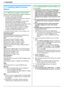 Page 282. Preparation
28
2.11 Installing Multi-Function 
Station
2.11.1 Required computer environment
Panasonic Multi-Function Station software enables the 
unit to carry out the following functions:
– Printing on plain paper and labels
– Scanning documents and converting an image into 
text with Readiris OCR software
– Scanning from other applications for Microsoft
® 
Windows® that support TWAIN scanning
– Storing, editing or erasing items in directories using 
your computer (KX-MB773/KX-MB783 only)
–...