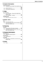 Page 9Table of Contents
9
10.Useful Information
Useful Information
10.1 Character entry (KX-MB773/KX-MB783 only)
....................................................................68
10.2 Status of the unit .........................................69
10.3 Cancelling the operations ............................69
11.Help
Error Messages
11.1 Error messages – Reports (KX-MB773/KX-
MB783 only) ................................................71
11.2 Error messages – Display ...........................72...