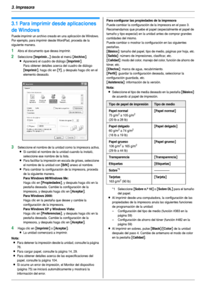 Page 283. Impresora
28
3 I mpresora Impreso ra
3.1 Para imprimir desde aplicaciones 
de Windows
Puede imprimir un archivo creado en una aplicación de Windows. 
Por ejemplo, para imprimir desde WordPad, proceda de la 
siguiente manera.
1Abra el documento que desea imprimir.
2Seleccione [Imprimir...] desde el menú [Archivo].
LAparecerá el cuadro de diálogo [Imprimir].
Para obtener detalles acerca del cuadro de diálogo 
[Imprimir], haga clic en [?], y después haga clic en el 
elemento deseado.
3Seleccione el...