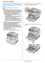 Page 101. Introducción e instalación
10Para obtener ayuda, visite http://www.panasonic.com/help
Ins tal aci ón
1.5 Cartucho del tóner y cartucho del 
tambor
El cartucho del tóner que se incluye es para uso inicial.
Atención:
LLea las siguientes instrucciones antes de comenzar la 
instalación. Después de leerlas, abra la bolsa protectora 
del cartucho del tambor. El cartucho del tambor contiene 
un tambor fotosensible. La exposición a la luz puede 
dañarlo. Después de abrir la bolsa protectora:
– No exponga el...