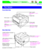 Page 8 
Part Names
Macintosh WindowsParts Parts
 
4 
Fr
ont Side View
Rear Side View
 
Part Names
Manual feed
(see pages 9 , 19,
101)
Media tray
(see pages 9, 13, 
93)Printer panel 
(see page 5) Paper support 
(see pages 17, 19, 97, 
101)
Output tray
Front cover
Paper level indicator
(see pages 15, 95)
USB interface connector 
(see page 59 in 
“Maintenance and 
Speciﬁcations”) Parallel interface connector 
(see page 57 in 
“Maintenance and 
Speciﬁcations”)
Rear cover (see pages 11, 
17, 19, 91, 97, 101)
Jam...