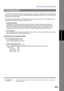 Page 63Receiving Documents
63
Basic Operations
This machine  can use Letter, Le gal or A4 size plain paper for recording.   Sometimes, oversized docu ments 
sent to you by the other parties cannot be printed within a single page. When this occurs, the document will 
be divided into separate pages.
This machine is equipp ed with a  Print Redu ction function to  solve this problem. You may sele ct the most 
appropriate setting from the selections described below.
1.Automatic Reduction
Each page of a received...