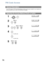 Page 7878
PIN Code Access
If your PBX requires a PIN (Personal Identification Number) code to get an outside line, your machine can 
be set to prompt the user to enter a PIN code before any dialling.
General Description
Selecting the Access Method (Prefix or Suffix)
1
 
S ET  M ODE     ( 1-8 )
2
 
NO.=❚   (01 -9 9)
3
    
             N ON E
4
 for suffix code.
or
 for prefix code.
          SUFFIX
          PREFIX
5
 
7
4
39
2
3
Downloaded From ManualsPrinter.com Manuals 