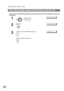 Page 90Journals and Lists
90
To print a One-Touch/Abbreviated Number and Directory  Se arc h List of the telephone numbers you 
have stored
One-Touch/Abbreviated and Directory Search List
1
  
SP EE D DIA L LI ST?
2
1: ON E/ ABB R 2: DIR
3
 To print a One-Touch/ABBR. Number List
 To print a Directory Search List* PR IN TIN G *
62
1
2
Downloaded From ManualsPrinter.com Manuals 