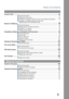 Page 5Table of Contents
5
Access Code ................................................................................................................... 94
QGeneral Description........................................................................................ 94
QSetting the Access Code ................................................................................ 94
QOperating Your Machine with the Access Code (Restrict all operations)  ...... 95
QOperating Your Machine with the Access Code
(Restrict...