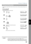 Page 97Receive To Memory
97
Advanced 
Features
After receiving a document with the Receive To Memory feature, the following message will appear on the 
display.
MESSAGE IN MEMORY
  < RCV TO MEMORY >
To print the document, follow the steps below.
NOTE1. If the password has not been set, your machine will not prompt you to enter the password and 
the documents will be printed immediately after pressing   in step 4.
2. Once the RCV TO MEMORY feature is set to VALID, the password cannot be changed (Fax 
Parameter...