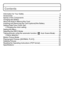 Page 77(ENG) VQT2R92
Contents
Information for Your Safety ........................................................................... 2
Accessories................................................................................................... 8
Names of the Components......................................................................... 10
Charging the Battery ................................................................................... 12
About the Built-in Memory/the Card...