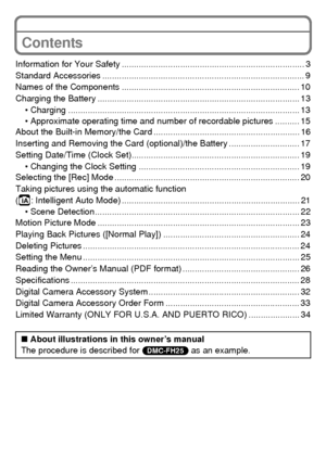 Page 8VQT3D29 (ENG)8
Contents
Information for Your Safety ........................................................................... 3
Standard Accessories ................................................................................... 9
Names of the Components ......................................................................... 10
Charging the Battery ................................................................................... 13• Charging...