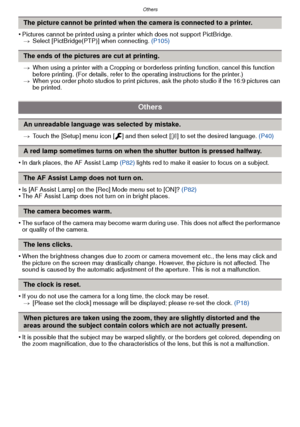 Page 128Others
- 128 -
•Pictures cannot be printed using a printer which does not support PictBridge.> Select [PictBridge(PTP)] when connecting.  (P105)
> When using a printer with a Cropping or borderless printing function, cancel this function 
before printing. (For details, refer to the operating instructions for the printer.)
> When you order photo studios to print pictures, ask the photo studio if the 16:9 pictures can 
be printed.
> Touch the [Setup] menu icon [ ] and then select [ ~] to set the desired...