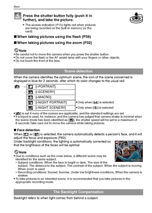 Page 28
VQT1M5928
Basic
∫When taking pictures using the flash (P39)
∫ When taking pictures using the zoom (P32)
Note
•Be careful not to move the camera when you press the shutter button.Do not cover the flash or the AF assist lamp with your fingers or other objects.Do not touch the front of the lens.
When the camera identifies the optimum sc ene, the icon of the scene concerned is 
displayed in blue for 2 seconds, after which its color changes to the usual red.

[¦] is set if none of the scenes are applicable,...