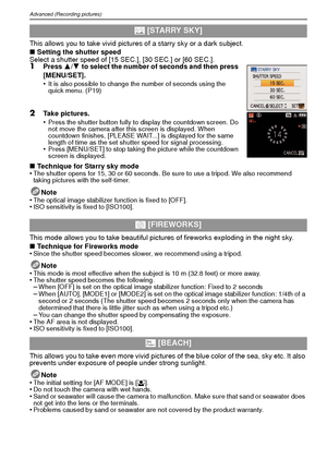 Page 50VQT1R8750
Advanced (Recording pictures)
This allows you to take vivid pictures of a starry sky or a dark subject.
∫Setting the shutter speed
Select a shutter speed of [15 SEC.], [30 SEC.] or [60 SEC.].
1Press  3/4 to select the number of seconds and then press 
[MENU/SET].
•
It is also possible to change the number of seconds using the 
quick menu. (P19)
2Take pictures.
•Press the shutter button fully to display the countdown screen. Do 
not move the camera after this screen is displayed. When 
countdown...