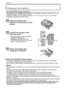 Page 12VQT1R8712
Preparation
P reparationCharging the Battery
•Use the dedicated charger and battery.•The battery is not charged when the camera is shipped. Charge the battery before use.•Charge the battery with the charger indoors.•Charge the battery in a temperature between 10oC to 35 oC (50 oF to 95 oF). (The battery 
temperature should also be the same.)
∫ When the [CHARGE] indicator flashes
•The battery temperature is excessively high or low. The charging time will be longer than 
normal. Also, charging...