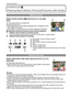 Page 90VQT1Q3690
Advanced (Playback)
[PLAYBACK] mode: ¸
Playing Back Motion Pictures/Pictures with Audio
Select motion picture [ ] and touch [ ] to play 
back.
AThe motion picture recording time
BMotion picture icon
After playback starts, the elapsed playback time is displayed on the 
upper right of the screen.
For example, 8 minutes and 30 seconds is displayed as [8m30s].
∫Operations performed during motion picture playback
1Display control panel by touching screen.
If no operation is performed for 2 seconds,...