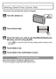 Page 18VQT3G26 (ENG)18
Setting Date/Time (Clock Set)
•The clock is not set when the camera is shipped.
Touch [Clock Set].
Touch the items you wish to set (Year/Month/Day/Hours/
Minutes), and set using [3]/[4].
•Touch [ ] to cancel the date and time settings without setting a date 
and time.
Touch [Set]  to set.
Touch [Set] in the confirmation screen.
Select [Clock Set] in the [Rec] or [Setup] menu.•It can be changed in steps 3 and 4 to set the clock.
Turn the camera on.
Changing the Clock Setting...