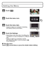 Page 24VQT3G26 (ENG)24
Setting the Menu
∫Close the menu
Touch [ ] several times or press the shutter button halfway.
Touch [ ].
Touch the menu icon.
Touch the menu item.
•Screen at right is an example of selecting 
[AF Mode] in [Rec] mode Menu.
Touch the Settings.
•Depending on the menu item, its setting may 
not appear or it may be displayed in a different 
way.
•Screen at right is an example to set the 
[AF Mode] from [Ø] (1-area-focusing) to [š] 
(Face Detection).
DMC-FX77&FX78-VQT3G26_eng.book  24 ページ...