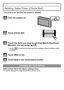 Page 18VQT3G16 (ENG)18
Setting Date/Time (Clock Set)
•The clock is not set when the camera is shipped.
Touch [Clock Set].
Touch the items you wish to set (Year/Month/Day/Hours/
Minutes), and set using [3]/[4].
•Touch [ ] to cancel the date and time settings without setting a date 
and time.
Touch [Set]  to set.
Touch [Set] in the confirmation screen.
Select [Clock Set] in the [Rec] or [Setup] menu.•It can be changed in steps 3 and 4 to set the clock.
Turn the camera on.
Changing the Clock Setting...