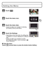 Page 24VQT3G16 (ENG)24
Setting the Menu
∫Close the menu
Touch [ ] several times or press the shutter button halfway.
Touch [ ].
Touch the menu icon.
Touch the menu item.
•Screen at right is an example of selecting 
[AF Mode] in [Rec] mode Menu.
Touch the Settings.
•Depending on the menu item, its setting may 
not appear or it may be displayed in a different 
way.
•Screen at right is an example to set the 
[AF Mode] from [Ø] (1-area-focusing) to [š] 
(Face Detection).
DMC-FX77&78-VQT3G16_eng.book  24 ページ...