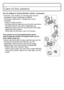 Page 12VQT3S29 (ENG)12
Care of the camera
Do not subject to strong vibration, shock, or pressure.
•The lens, LCD monitor, or external case may be 
damaged if used in following conditions. 
It may also malfunction or image may not be 
recorded.
–Drop or hit the camera.–Sit down with the camera in your trousers pocket or 
forcefully insert it into a full or tight bag, etc.
–Attach any items such as accessories to the strap 
attached to the camera.
–Press hard on the lens or the LCD monitor.
This camera is not...