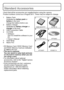 Page 1313(ENG) VQT3S29
Standard Accessories
Check that all the accessories are supplied before using the camera.
Product numbers correct as of August 2011. These may be subject to change.
1 Battery Pack(Indicated as  battery pack or 
battery  in the text)
Charge the battery before use.
2 Battery Charger (Indicated as  battery charger  or 
charger  in the text)
3 USB Connection Cable
4 CD-ROM
•Software:
Use it to install the software to your 
PC.
•Owner’s Manual
5 Hand Strap
6 Stylus Pen
•SD Memory Card, SDHC...