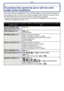 Page 190Others
- 190 -
Functions that cannot be set or will not work 
under some conditions
Due to the camera’s specifications, it may not be possible to set some of the functions or 
some functions may not work in some of the conditions under which the camera is used.
The table below lists these functions and the corresponding conditions.

For the functions which cannot be set or will not work in the Intelligent auto mode, refer to “Settings in Intelligent auto mode” (P47) .
Functions that cannot be set 
or...