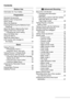 Page 66VQT1C63
Contents
Before Use
Information for Your Safety  ...................... 2
Preparation
Standard Accessories  .............................. 8
Names of the Components  ...................... 9
Quick Guide  ........................................... 10
About the Batteries  ................................ 11
Inserting/Removing the Batteries/Card 
(Optional)  ........................................... 15
About the Built-in Memory/the Card  ...... 16
Setting Date/Time (Clock Set)  ..................