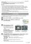 Page 67Advanced-Viewing
67VQT1X05
[MULTI] setting
1 In step 4
, delete all the texts, select [EXIT], and press [MENU/SET].
2  Press [MENU/SET] to close the menu.
 Note
•  Text can be scrolled if all of the registered text does not ﬁ  t on the screen.
•  The name setting of [BABY1]/[BABY2] or [PET] in Scene Mode or [TRAVEL DATE]  location setting can also be registered by using the operation in steps  4
 and following.
•  The name setting of [BABY1]/[BABY2] or [PET] in Scene Mode, [TRAVEL DATE]  location setting...