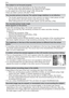 Page 92Others
92VQT1X05
The subject is not focused properly.
•  The focus range varies depending on the Recording Mode.    Set the proper Recording Mode for the distance to the subject.
• Is the subject out of the focus range? (P25, 28 and 39)
• Have you taken a picture with jitter? (P30)
The recorded picture is blurred. The optical image stabilizer is not effective.
   The shutter speed becomes slower when pictures are taken in dark places so hold 
the camera ﬁ  rmly with both hands to take the pictures....