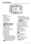 Page 112Others
112VQT0S19
Screen Display
nIn recording
1 Recording mode (P30)
2 Flash (P40)
3 White balance (P71)
4 ISO sensitivity (P73)
5 Focus indication (P31)
6 Continuous AF (P77)
7 Picture size (P73)
8 Quality (P74)
 /  /  /  /  /  : 
In Motion picture mode (P59)
6 : Jitter alert indication (P33)
9 Battery indication (P14)
10 Color effect (P78)
11 Picture/Time remain 
In Motion picture mode: e.g. 11S
12 Card access indication (P17)
13 Recording indication
14 Histogram (P29)
15 Moving focus (P83)
16...